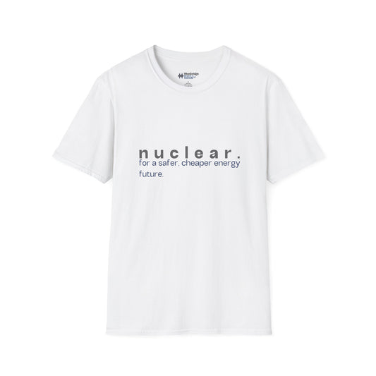 "Safer, Cheaper" Nuclear T-Shirt